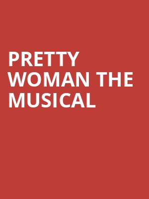 Pretty Woman The Musical at Savoy Theatre